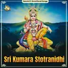 Sri Kumara Stuti - Deva Krutam